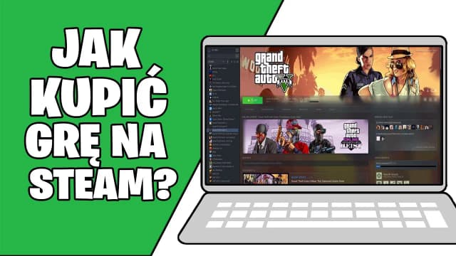 Jak kupić grę na Steam łatwo i szybko bez zbędnych problemów Jak kupić grę na Steam łatwo i szybko bez zbędnych problemów